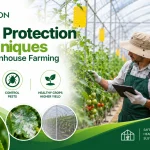 Crop Protection Techniques For Greenhouse Farming